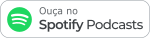 Podcast no Spotify.